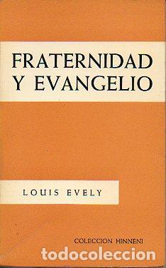 Libros: FRATERNIDAD Y EVANGELIO. - Foto 1