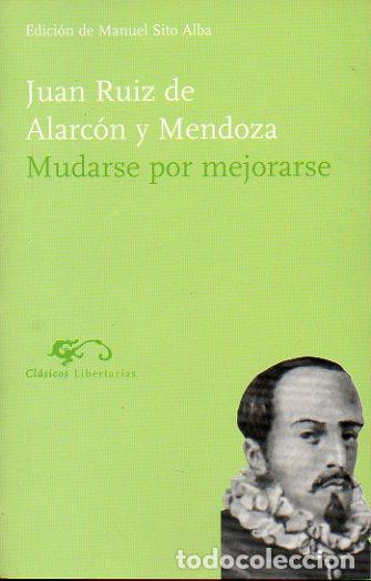 Libros: MUDARSE POR MEJORARSE. Edici&oacute;n de Manuel Sito Alba. - Foto 1