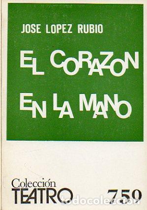 Libros: EL CORAZ&Oacute;N EN LA MANO. Comedia en dos actos. - Foto 1