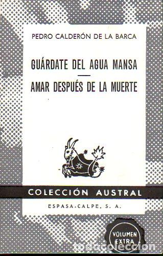 Libros: GU&Aacute;RDATE EL AGUA MANSA / AMAR DESPU&Eacute;S DE LA MUERTE. - Foto 1