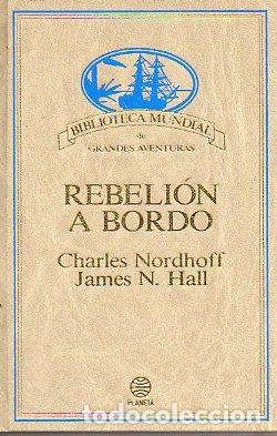 Libros: REBELI&Oacute;N A BORDO. - Foto 1