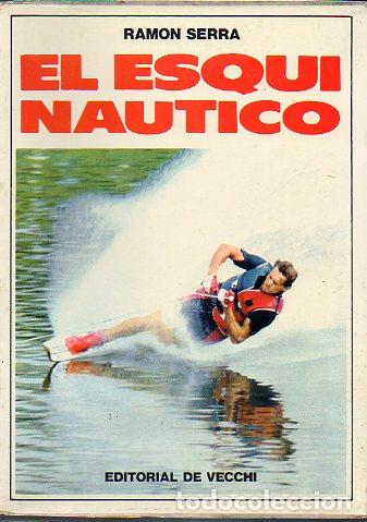 Libros: EL ESQU&Iacute; N&Aacute;UTICO. - Foto 1