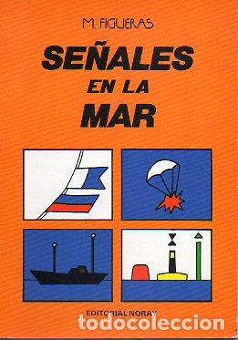 Libros: SE&Ntilde;ALES EN LA MAR. 2&ordf; ed. - Foto 1