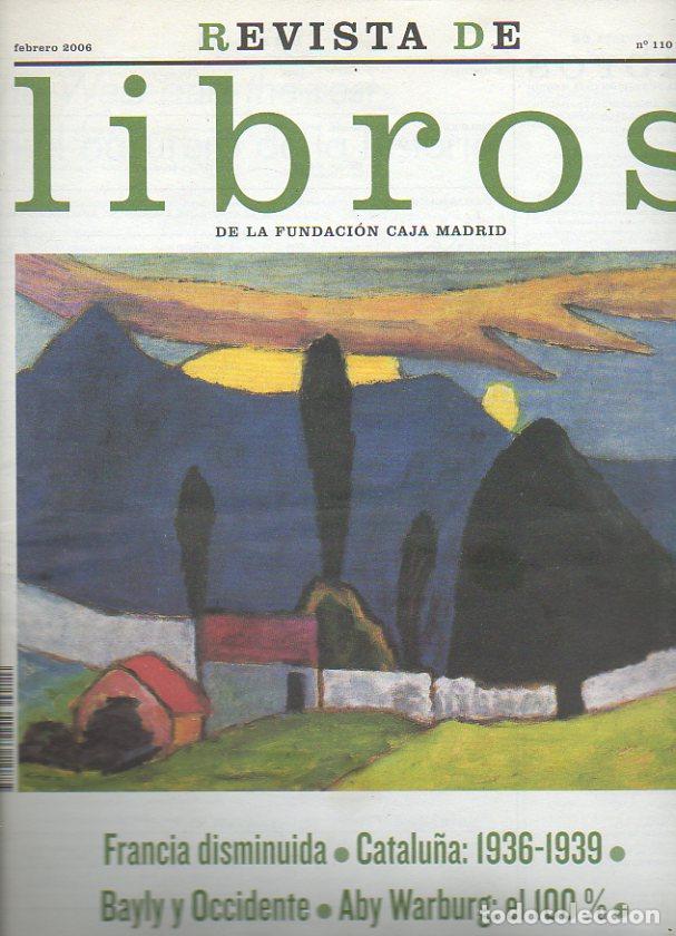 Libri di seconda mano: REVISTA DE LIBROS. N&ordm; 110. Michael Seidman: Historiograf&iacute;a francesareciente sobe la Guerra Civil esp