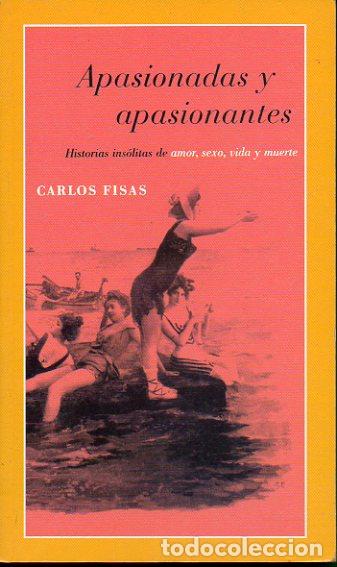 Libros: APASIONADAS Y APASIONANTES. - Foto 1
