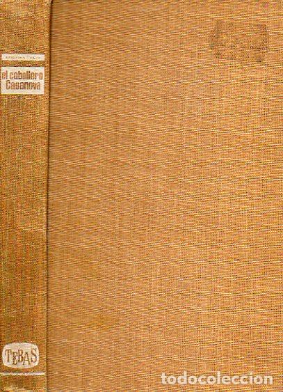 Libros: EL CABALLERO CASANOVA (AUDACIA Y AMOR). - Foto 1