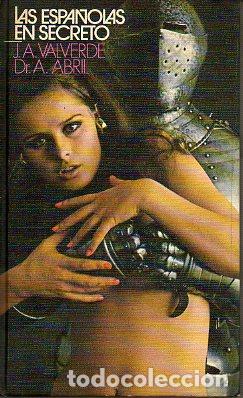 Libros: LAS ESPA&Ntilde;OLAS EN SECRETO. - Foto 1