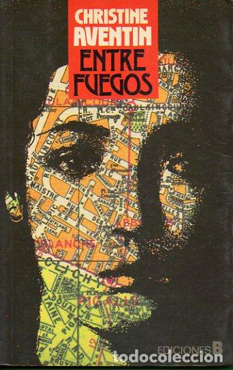 Libros: ENTRE FUEGOS. - Foto 1
