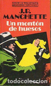 Libros: UN MONT&Oacute;N DE HUESOS. - Foto 1