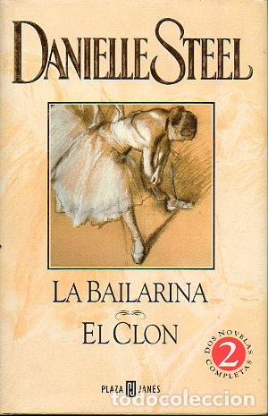 Libros: LA BAILARINA. EL CLON. - Foto 1