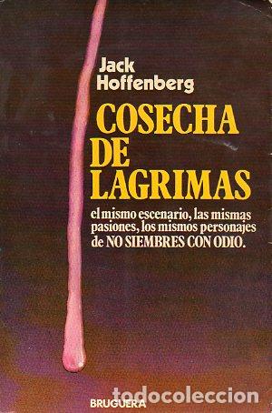 Libros: COSECHA DE L&Aacute;GRIMAS. - Foto 1