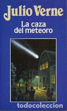 Libros: LA CAZA DEL METEORO. - Foto 1