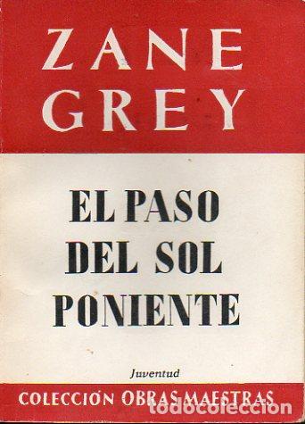 Libros: EL PASO DEL SOL PONIENTE. 6&ordf; ed. - Foto 1