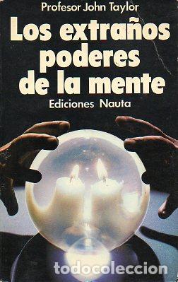Libros: LOS EXTRA&Ntilde;OS PODERES DE LA MENTE. - Foto 1