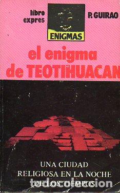 Libros: EL ENIGMA DE TEOTIHUAC&Aacute;N. - Foto 1