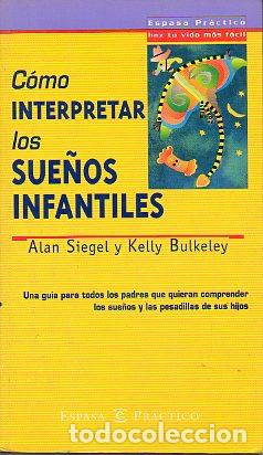 Libros: C&Oacute;MO INTERPRETAR LOS SUE&Ntilde;OS INFANTILES. - Foto 1