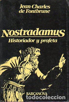 Libros: NOSTRADAMUS, HISTORIADOR Y PROFETA. - Foto 1