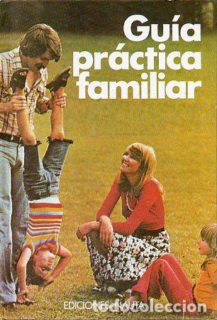 Libros: GU&Iacute;A PR&Aacute;CTICA FAMILIAR. - Foto 1
