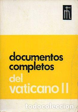 Libros: DOCUMENTOS COMPLETOS DEL VATICANO II. - Foto 1