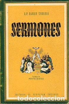 Libros: SERMONES. Tomo VI. Pentecost&eacute;s (Domingo 1&ordm; al 5&ordm;). - Foto 1