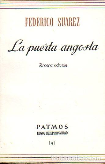 Libros: LA PUERTA ANGOSTA. 3&ordf; ed. - Foto 1