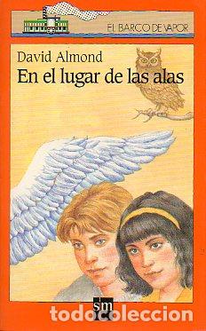 Libros: EN EL LUGAR DE LAS ALAS. Ilustrs. Fuencisla del Amo. - Foto 1