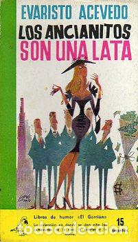 Libros: LOS ANCIANITOS SON UNA LATA. - Foto 1