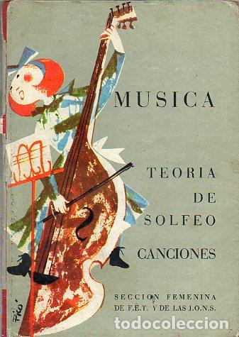 Libros: M&Uacute;SICA. TEOR&Iacute;A DE SOLFEO Y CANCIONES. 7&ordf; ed. - Foto 1