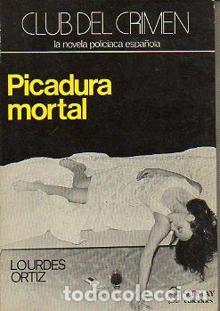 Libros: PICADURA MORTAL. 1&ordf; edici&oacute;n. - Foto 1