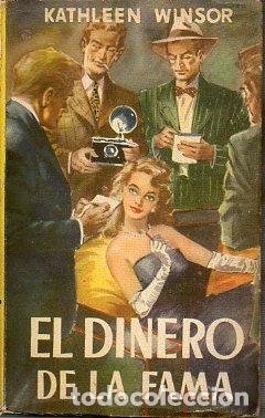 Libros: EL DINERO DE LA FAMA. Pr&oacute;logo de Andr&eacute; Maurois. - Foto 1