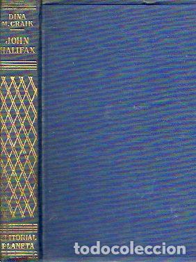 Libros: JOHN HALIFAX. Novela. - Foto 1