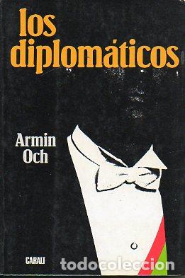 Libros: LOS DIPLOM&Aacute;TICOS. - Foto 1