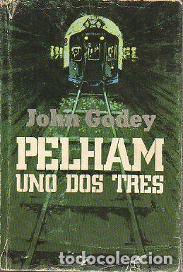 Libros: PELHAM UNO DOS TRES. - Foto 1