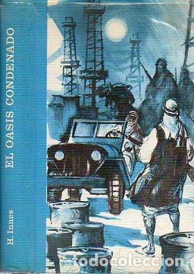 Libros: EL OASIS CONDENADO. - Foto 1