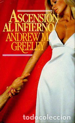 Libros: ASCENSI&Oacute;N AL INFIERNO. - Foto 1