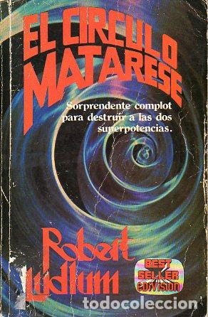 Libros: EL C&Iacute;RCULO MATARESE. 1&ordf; edici&oacute;n. - Foto 1