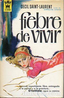 Libros: FIEBRE DE VIVIR. 1&ordf; ed. espa&ntilde;ola. - Foto 1