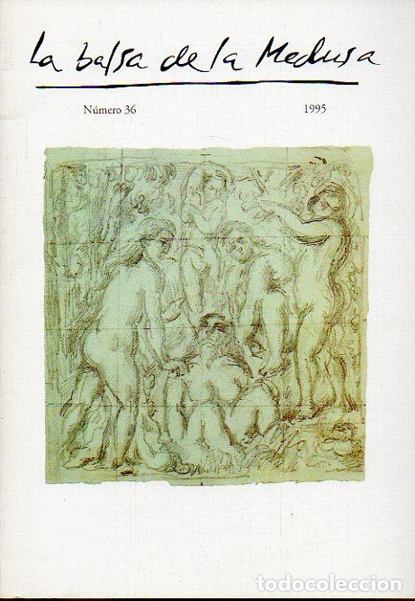 Libros: LA BALSA DE LA MEDUSA. N&ordm; 36. - Foto 1
