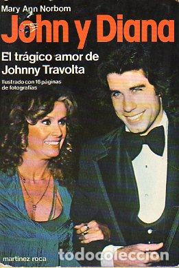 Libros: JOHN Y DIANA. EL TR&Aacute;GICO AMOR DE JOHN TRAVOLTA. - Foto 1