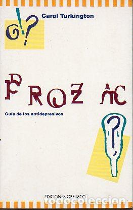 Libros: PROZAC. Gu&iacute;a de los antidepresivos. - Foto 1