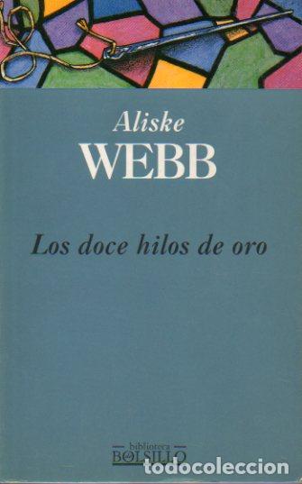 Libros: LOS DOCE HILOS DE ORO. - Foto 1