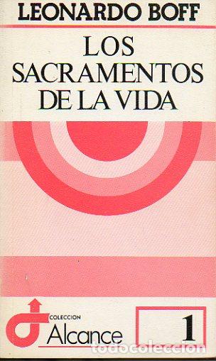Libros: LOS SACRAMENTOS DE LA VIDA. - Foto 1