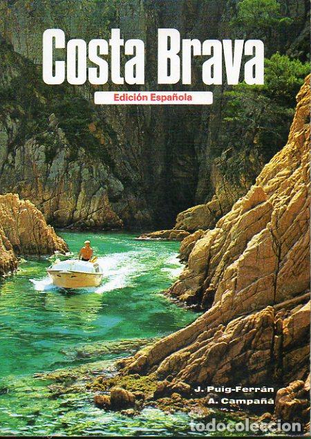 Libros: COSTA BRAVA. Edici&oacute;n Espa&ntilde;ola. 2&ordf; edici&oacute;n. - Foto 1