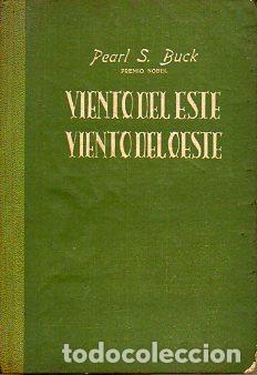 Libros: VIENTO DEL ESTE, VIENTO DEL OESTE. - Foto 1
