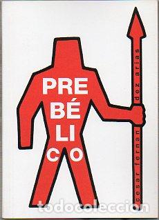 Libros: PREB&Eacute;LICO. Presentaci&oacute;n de Ra&uacute;l Eguiz&aacute;bal. - Foto 1
