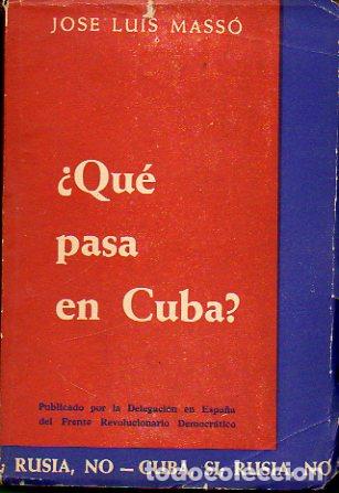 Libros: &iquest;QU&Eacute; PASA EN CUBA? Pr&oacute;logo de Agust&iacute;n Tamargo. - Foto 1