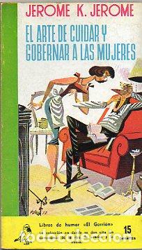 Libros: EL ARTE DE CUIDAR Y GOBERNAR A LAS MUJERES. - Foto 1