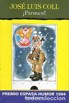 Libros: &iexcl;FIRMES! Premio Espasa Humor 1994. - Foto 1