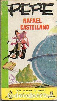 Libros: PEPE. NOVELA CON INTERFERENCIAS. - Foto 1