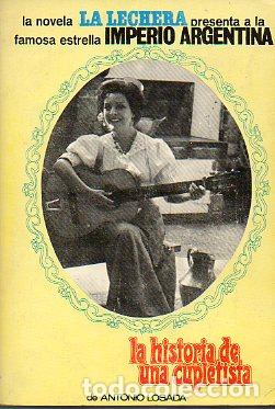 Libros: LA HISTORIA DE UNA CUPLETISTA. - Foto 1